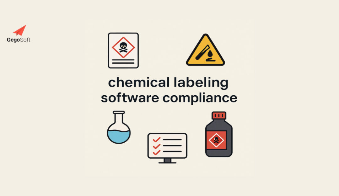 Chemical Labeling Software: Ensuring Compliance and Safety