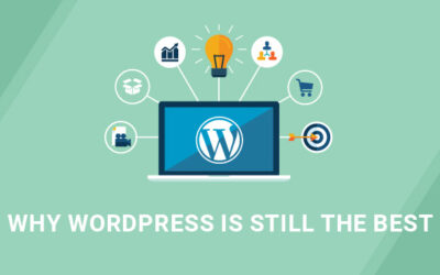 Key Reasons why WordPress is the Best Platform