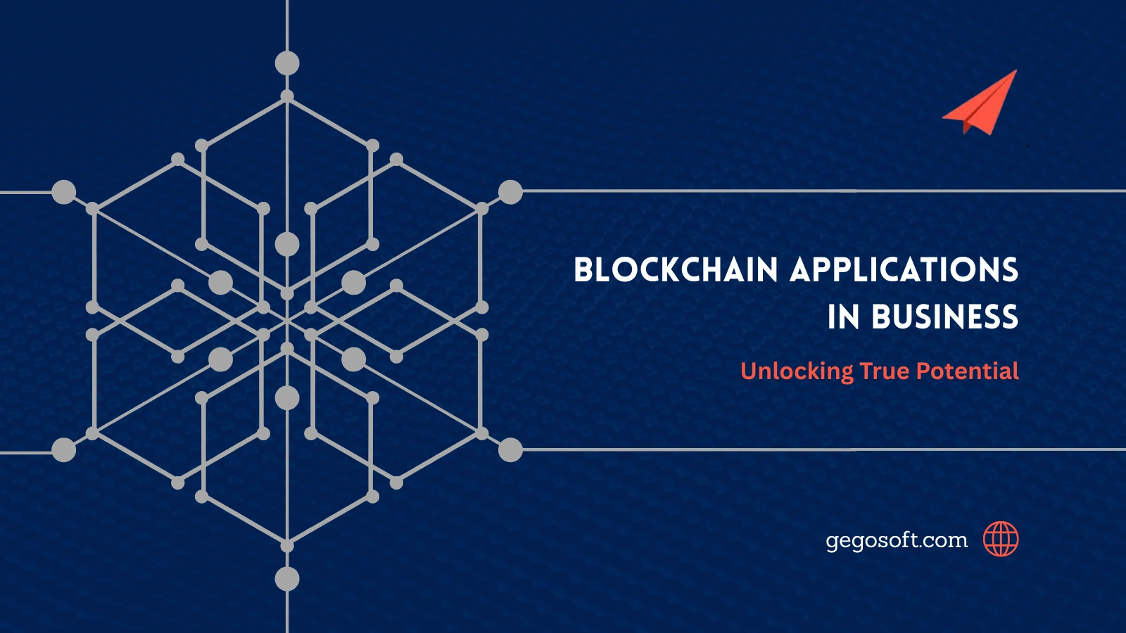 Blockchain Applications in Business