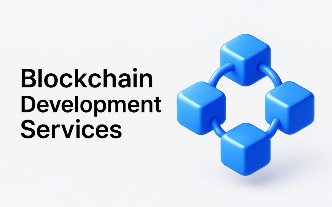 Blockchain Development Services: Empowering Digital Transformation Across Industries