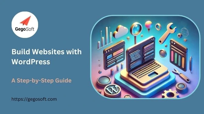 How to Build Websites With WordPress