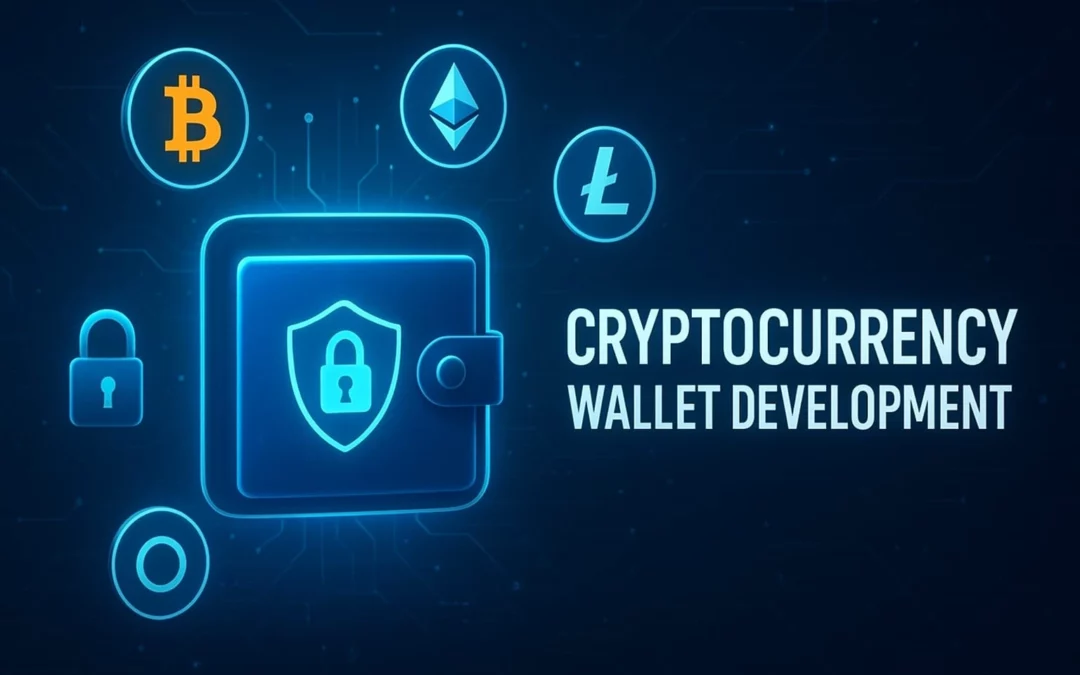 Cryptocurrency Wallet Development: Empowering Secure Digital Asset Management