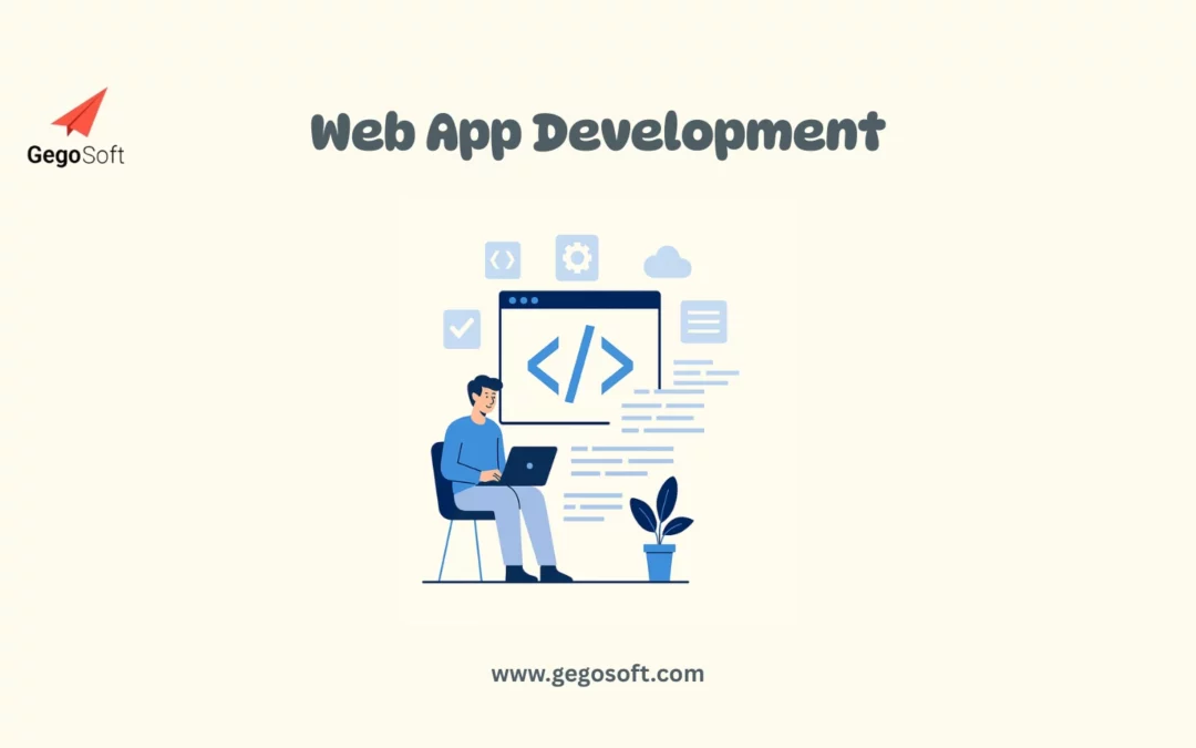 Custom Web App Development Services in Madurai – GegoSoft Technologies