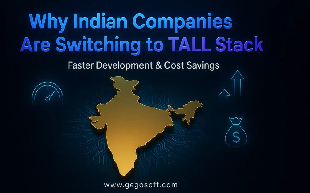 Why Indian Companies Are Switching to TALL Stack for Faster Web Development